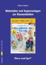 Begleitmaterial: Alle nannten ihn Tomate / Silbenhilfe - Martina Nuding