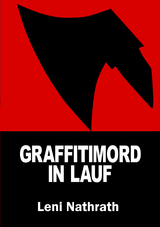 Graffitimord in Lauf - Leni Nathrath