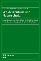 Waldeigentum und Naturschutz - Paul Kirchhof, Charlotte Kreuter-Kirchhof