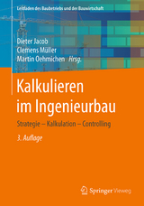 Kalkulieren im Ingenieurbau - 