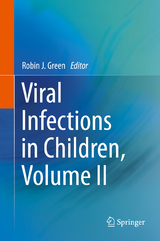 Viral Infections in Children, Volume II - 