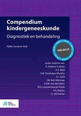 Compendium Kindergeneeskunde - Derksen-Lubsen, G.; Moll, H a; Oudesluys-Murphy, A M; Sprij, A J; Bolt-Wieringa, J W