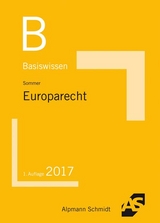 Basiswissen Europarecht - Christian Sommer