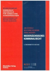 Niedersächsisches Kommunalrecht - Seybold, Jan; Neumann, Wolfgang; Weidner, Frank