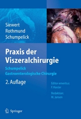 Praxis der Viszeralchirurgie - 