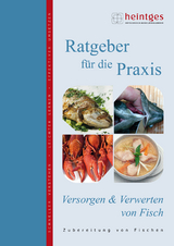 Versorgen und Verwerten von Fisch - 