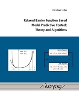 Relaxed Barrier Function Based Model Predictive Control - Christian Feller
