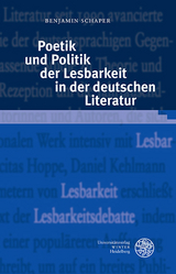 Poetik und Politik der Lesbarkeit in der deutschen Literatur - Benjamin Schaper