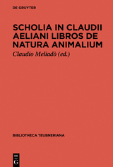 Scholia in Claudii Aeliani libros de natura animalium - 