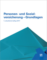 Personen- und Sozialversicherung - Grundlagen - Berufsbildungsverband d. Versicherungswirtschaft (VBV)