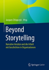Beyond Storytelling - 