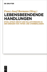 Lebensbeendende Handlungen - 