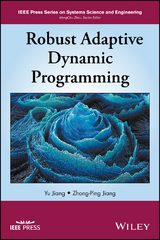 Robust Adaptive Dynamic Programming - Hao Yu, Zhong-Ping Jiang