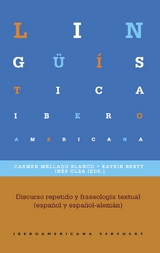 Discurso repetido y fraseología textual (español y español-alemán) - 