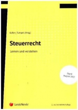 Steuerrecht - Markus Achatz, Dietmar Aigner, Gerhild Bednar, Sebastian Bergmann, Thomas Bieber, Georg Kofler, Walter Summersberger, Michael Tumpel, Sebastian Tratlehner, Gustav Wurm