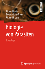 Biologie von Parasiten - Lucius, Richard; Loos-Frank, Brigitte; Lane, Richard P.