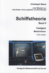 Schiffstheorie. Band II - Wand, Christoph