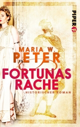 Fortunas Rache - Maria W. Peter