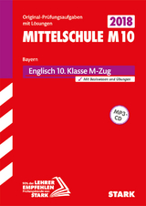 Original-Prüfungen und Training Mittelschule M10 - Englisch - Bayern - 