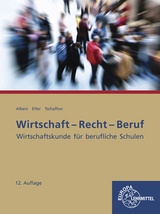 Wirtschaft-Recht-Beruf - Albers, Hans-Jürgen; Eifer, Elke; Tschaffon, Dieter