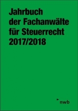 Jahrbuch der Fachanwälte für Steuerrecht 2017/2018