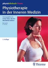 Physiotherapie in der Inneren Medizin - Hüter-Becker, Antje; Dölken, Mechthild