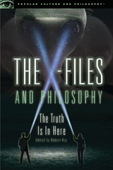 X-Files and Philosophy - 