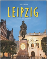 Reise durch Leipzig - Bernd Weinkauf