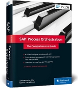 SAP Process Orchestration - Bilay, John Mutumba; Blanco, Roberto Viana