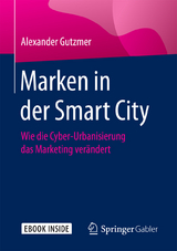 Marken in der Smart City - Alexander Gutzmer