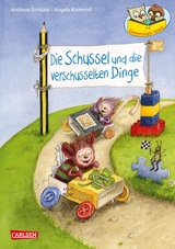 Gemeinsam lesen: Die Schussel und die verschusselten Dinge - Andreas Schlüter