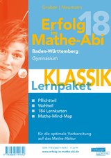 Erfolg im Mathe-Abi 2018 Lernpaket 'Klassik' Baden-Württemberg Gymnasium - Gruber, Helmut; Neumann, Robert
