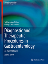 Diagnostic and Therapeutic Procedures in Gastroenterology - Sridhar, Subbaramiah; Wu, George Y.
