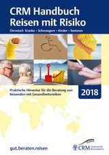 CRM Handbuch Reisen mit Risiko 2018 - Jelinek, Tomas