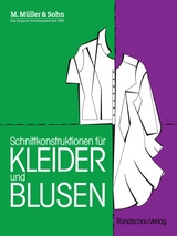 Schnittkonstruktionen für Kleider und Blusen