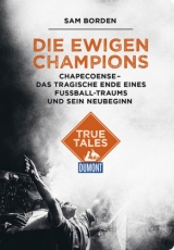 Die ewigen Champions (DuMont True Tales) - Sam Borden