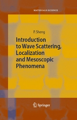 Introduction to Wave Scattering, Localization and Mesoscopic Phenomena - Ping Sheng