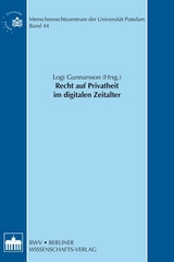 Recht auf Privatheit im digitalen Zeitalter - 