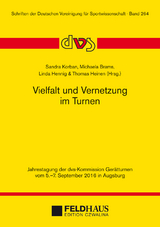 Vielfalt und Vernetzung im Turnen - 