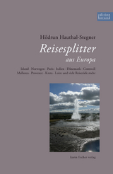 Reisesplitter aus Europa - Hildrun Hauthal-Stegner