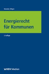 Energierecht für Kommunen - Hans G Henneke, Klaus Ritgen