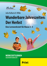 Wunderbare Jahreszeiten: Der Herbst - Julia Kulbarsch-Wilke