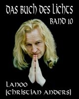 Das Buch des Lichts Band 10 - Christian Anders