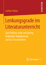 Lenkungsgrade im Literaturunterricht - Jochen Heins