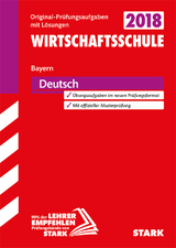 Original-Prüfungen Wirtschaftsschule - Deutsch - Bayern - 