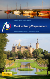 Mecklenburg-Vorpommern Reiseführer Michael Müller Verlag - Becht, Sabine; Talaron, Sven