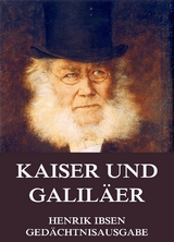 Kaiser und Galiläer - Henrik Ibsen