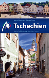 Tschechien Reiseführer Michael Müller Verlag - Michael Bussmann, Gabriele Tröger