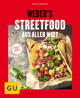 Weber's Streetfood aus aller Welt - Jamie Purviance