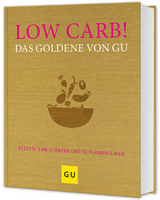 Low Carb! Das Goldene von GU - 